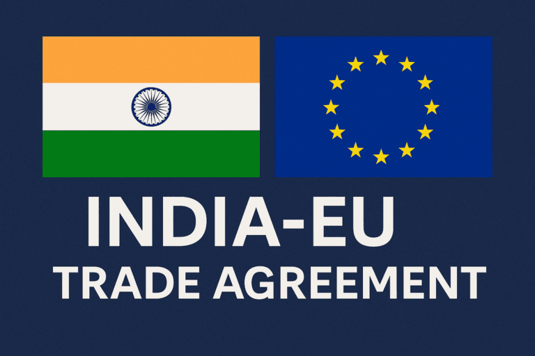 India EU Free Trade Agreement: Why This Is the Mother of All Deals